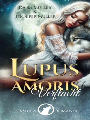 cover image of Lupus Amoris--Verflucht